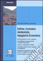 Estimo, economia ambientale, ingegneria economica