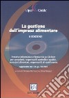 La gestione dell'impresa alimentare. Con CD-ROM libro