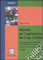 Manuale per l'applicazione del D.Lgs. 81/2008 libro