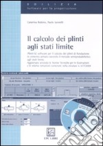 Il calcolo dei plinti agli stati limite libro