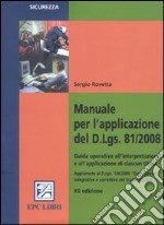 Manuale per l'applicazione del D.Lgs. 81/2008 libro