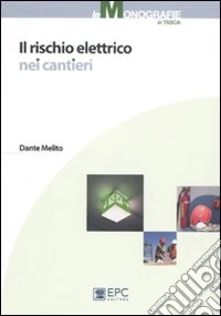 Il rischio elettrico nei cantieri