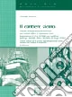 Il cantiere sicuro. Con CD-ROM