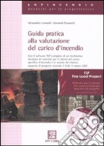 Guida pratica alla valutazione del carico d'incendio libro