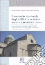 Il controllo strutturale degli edifici in cemento armato e muratura