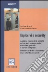 Esplosivi e security libro