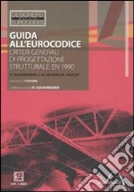 Guida all'Eurocodice. Criteri generali di progettazione strutturale: EN 1990