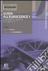 Guida all'Eurocodice 1. Azioni del vento: EN 1991-1.4 libro