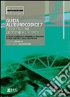 Guida all'Eurocodice 7. Progettazione geotecnica: EN 1997-1 libro