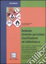 Sostanze chimiche pericolose: classificazione ed etichettatura