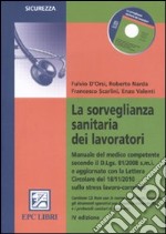 La sorveglianza sanitaria dei lavoratori libro