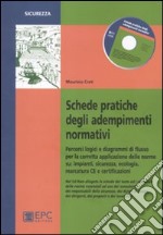 Schede pratiche degli adempimenti normativi libro