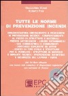 Tutte le norme di prevenzione incendi libro