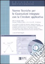 Norme tecniche per le costruzioni integrate con la circolare applicativa libro