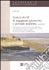 Esercizi risolti di ingegneria geotecnica e geologia applicata. Vol. 3 libro