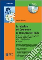 La redazione del documento di valutazione dei rischi libro