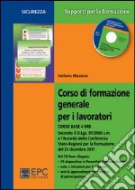 Corso di formazione generale per i lavoratori. Corso base 4 ore libro