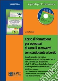 Corso di formazione per operatori di carrelli semoventi con conducente a bordo libro