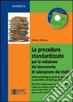 Le procedure standardizzate per la redazione del documento di valutazione dei rischi libro