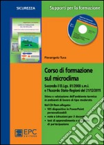 Corso di formazione sul microclima. Con CD-ROM libro