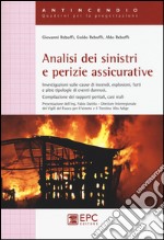 Analisi dei sinistri e perizie assicurative