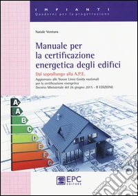 Manuale per la certificazione energetica degli edifici