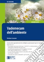 Vademecum dell'ambiente. Nuova ediz. libro