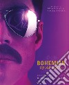 Bohemian rhapsody dietro le quinte. Il libro ufficiale del film. Ediz. illustrata libro