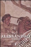 Alessandro Magno libro