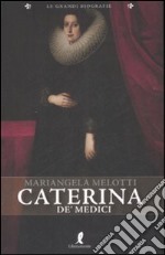 Caterina de' Medici libro