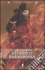 Federico Barbarossa libro