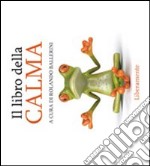 Il libro della calma