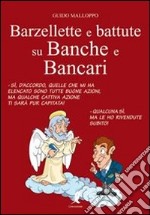 Barzellette e battute su banche e bancari