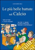 Le Più belle battute sul calcio libro