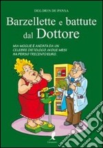 Barzellette e battute dal dottore libro