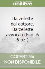 Barzellette dal dottore. Barzellette avvocati (Esp. 6 6 pz.) libro