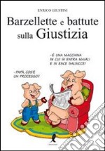 Barzellette e battute sulla giustizia libro