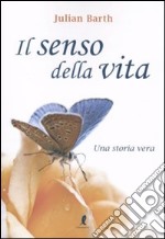 Il Senso della vita