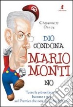 Dio condona Mario Monti no libro