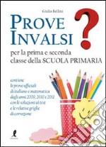 Prove INVALSI per la prima e la seconda classe