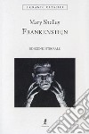 Frankenstein. Ediz. integrale libro