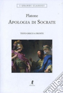 Apologia di Socrate Testo greco a fronte 