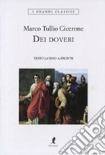 Dei doveri. Testo latino a fronte libro