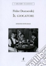 Il giocatore. Ediz. integrale libro