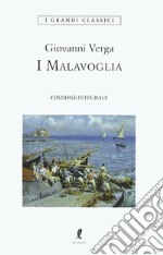 I Malavoglia. Ediz. integrale