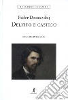 Delitto e castigo. Ediz. integrale libro