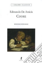 Cuore. Ediz. integrale libro