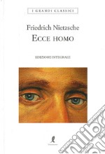 Ecce homo. Ediz. integrale libro