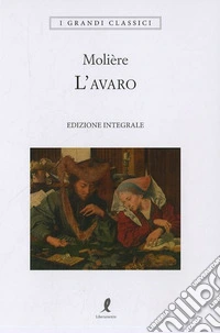 L'avaro. Ediz. integrale