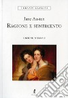 Ragione e sentimento libro di Austen Jane Poledrelli S. (cur.)